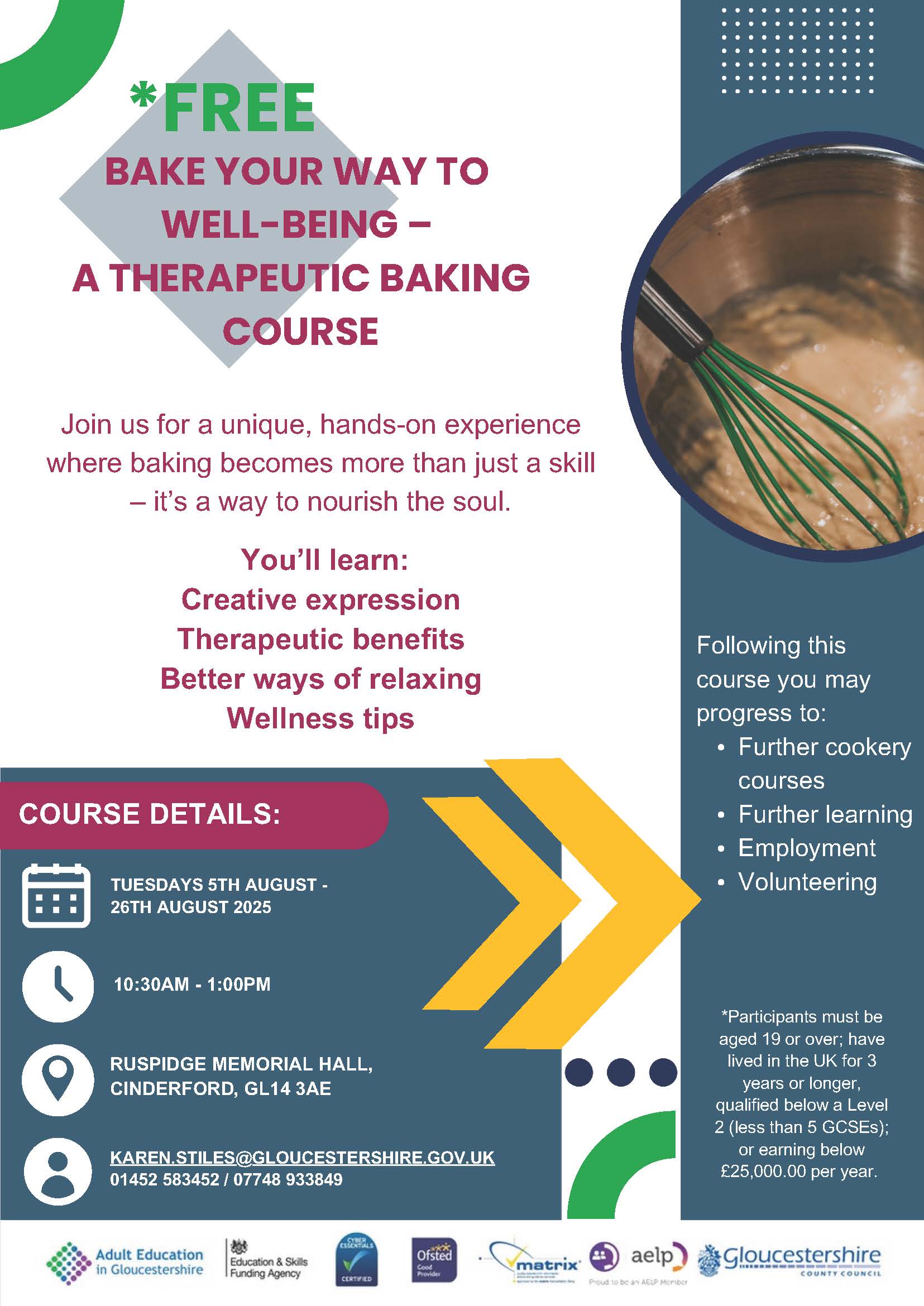 Therapeutic Baking Course @ Ruspidge Memorial Hall. 5 Aug-26th Aug 10.30-1pm. email karen.stiles@gloucestershire.gov.uk or call 01452 583452 for more info. 
