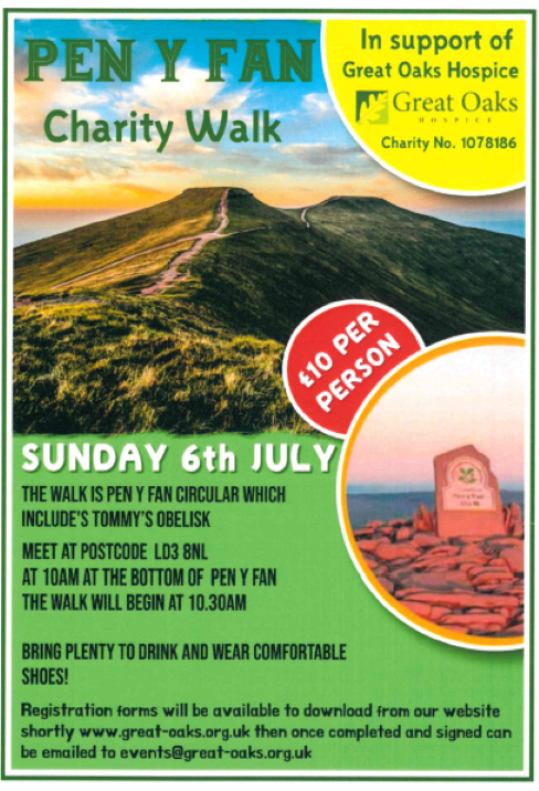 Pen Y Fan Charity Walk in support of Great Oak Hospice. Sunday 6th July at 10am. email events@great-oaks.org.uk